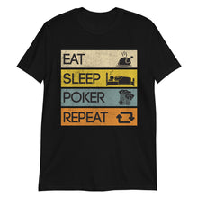 Eat Sleep Poker T-Shirt