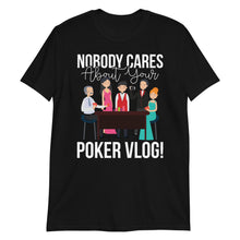 Poker Vlogger T-Shirt