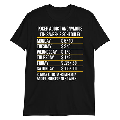 Poker Addict Meetings T-Shirt