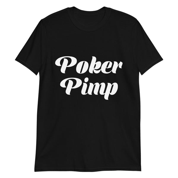 Poker Pimp T-Shirt