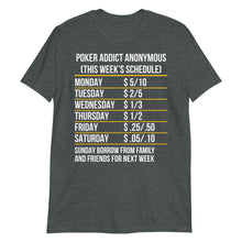 Poker Addict Meetings T-Shirt