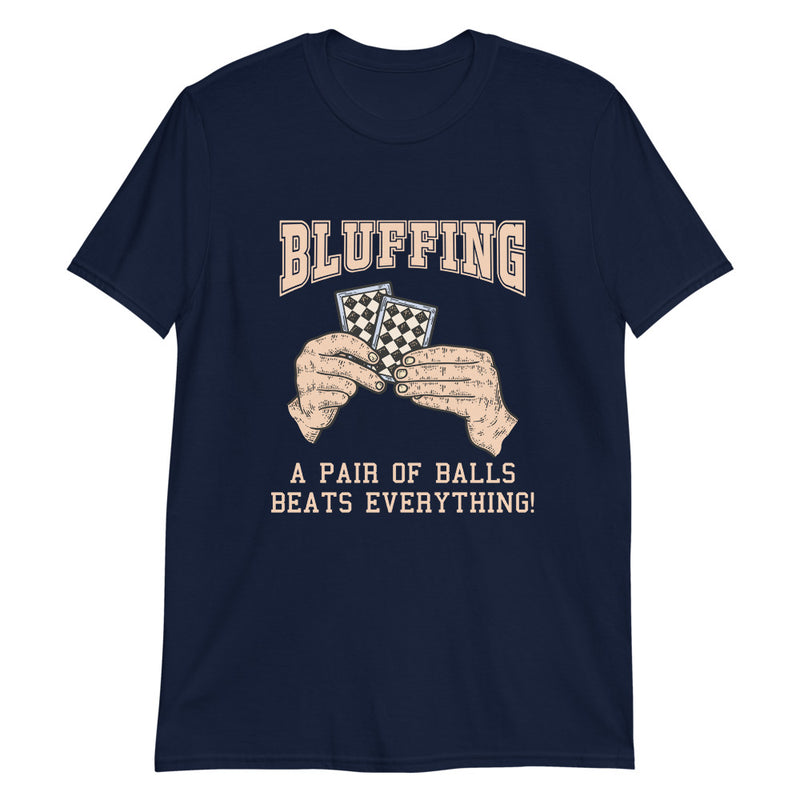 Bluffing Poker T-Shirt