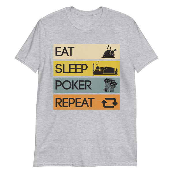 Eat Sleep Poker T-Shirt