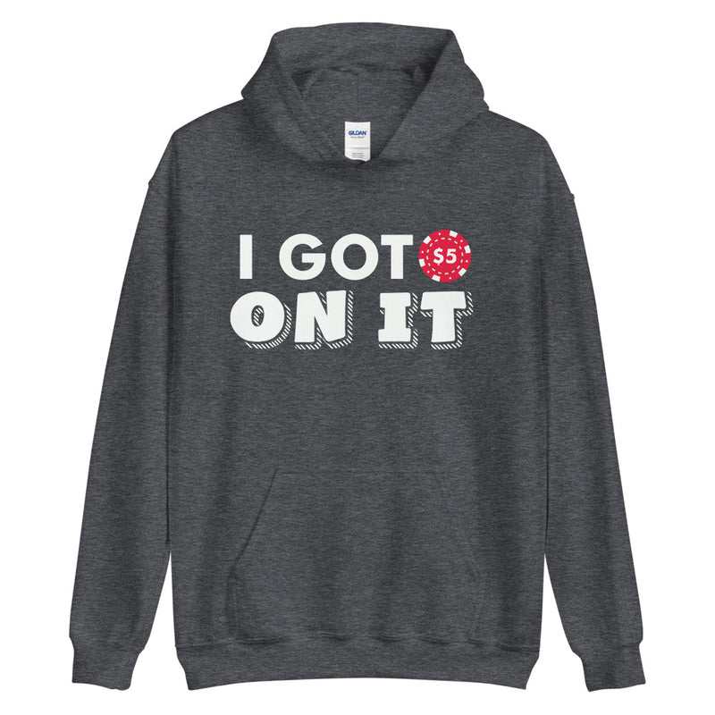 I Got 5 On It Unisex Hoodie